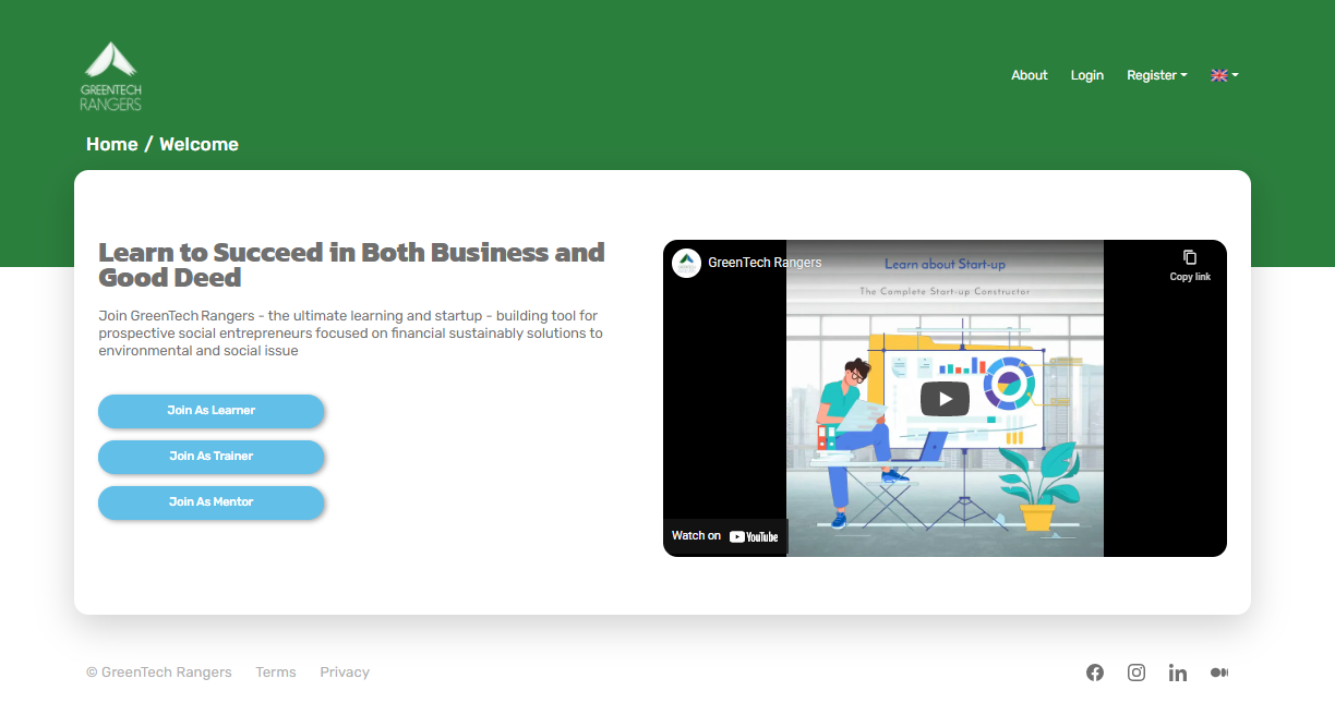 Screenshot of the home/welcome page of the GreenTech Rangers website. It says "Learn to Succeed in Both Business and Good Deed" and has buttons for "Join As Learner," "Join As Trainer," and "Join As Mentor." There is also a YouTube video linked to watch.